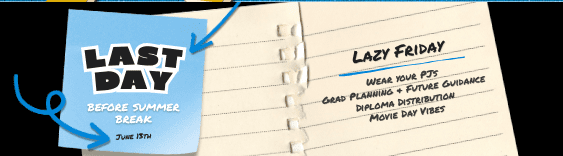 AAH EVENTS-last day of school